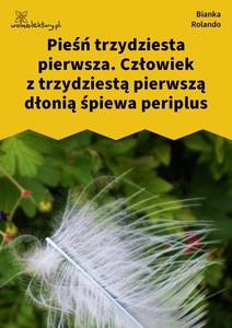 Rolando_Biała_książka_Człowiek_z_trzydziestą_pierwszą_ręką_śpiewa_periplus