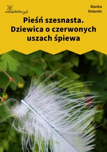 Rolando_Biała_książka_Dziewica_o_czerwonych_uszach_śpiewa