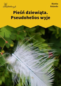 Rolando_Biała_książka_Pseudohelios_wyje