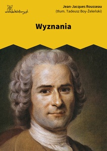 Rousseau, Wyznania