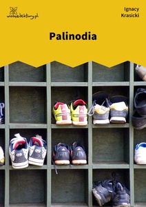 Krasicki, Satyry, część pierwsza, Palinodia