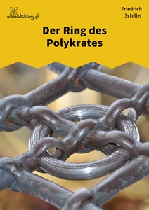 Schiller, Der Ring des Polykrates