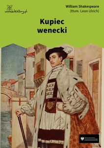 Shakespeare, Kupiec wenecki