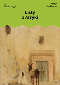 Sienkiewicz, Listy z Afryki