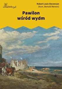 Stevenson, Pawilon wśród wydm