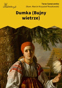 Szewczenko, Dumka (Bujny wietrze)