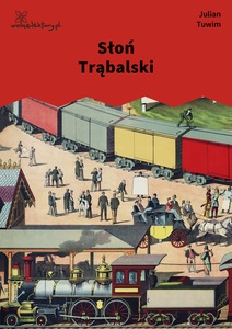 Tuwim - Słoń trąbalski