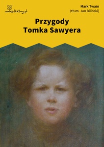 Twain, Przygody Tomka Sawyera