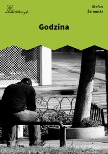 Żeromski, Godzina