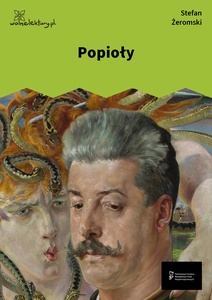 Żeromski, Popioły
