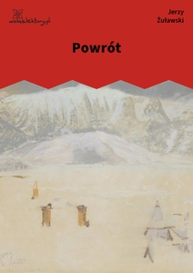 Żuławski, Powrót